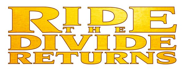 Ride the Divide Returns Mike Dion Productions